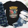 Reading Book Lover School Librarian Bruh It's Library Day Youth Long Sleeve Tee