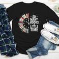 Retro So Many Books Little Time Book Clock Reading Youth Long Sleeve Tee