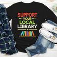 Support Your Local Library Librarian Reader Book Lover Youth Long Sleeve Tee