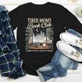 Tired Moms Book Club Coffee Chaos Chapters Book Lover Youth Long Sleeve Tee