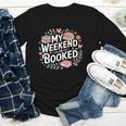 My Weekend Is Booked Reading Read Books Reader Nerd Youth Long Sleeve Tee My Weekend Is Booked Reading Read Books Reader Nerd Youth Long Sleeve Tee