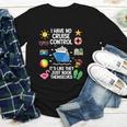 Women's I Have No Control On A Cruise They Book Themselves Cruise Youth Long Sleeve Tee
