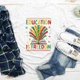 Education Is Freedom Books Lover History Month Youth Long Sleeve Tee Education Is Freedom Books Lover History Month Youth Long Sleeve Tee