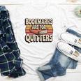 Reading Bookmarks Are For Quitters Reader Book Lovers Youth Long Sleeve Tee