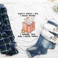 That's What I Do I Read Books I Drink Tea And I Know Things Youth Long Sleeve Tee