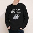 Some Of My Best Friends Are Fictional Book Lover Nerd Youth Long Sleeve Tee
