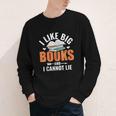 I Like Big Books I Cannot Lie School Librarian Book Lover Youth Long Sleeve Tee