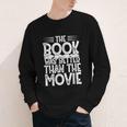 The Book Was Better Than The Movie Youth Long Sleeve Tee