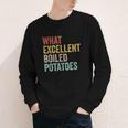 Book Lover Austen Literature What Excellent Boiled Potatoes Youth Long Sleeve Tee