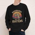 Bookmarks Are For Quitters Reading Book Lovers Youth Long Sleeve Tee Bookmarks Are For Quitters Reading Book Lovers Youth Long Sleeve Tee