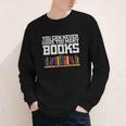 Never Too Many Books Read Book Reading Librarian Men Women Youth Long Sleeve Tee Never Too Many Books Read Book Reading Librarian Men Women Youth Long Sleeve Tee