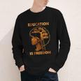 Education Is Freedom Teacher Book Black History Month Youth Long Sleeve Tee Education Is Freedom Teacher Book Black History Month Youth Long Sleeve Tee