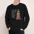 Erasmus When I Have Money I Buy Books Youth Long Sleeve Tee