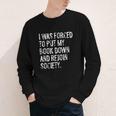 I Was Forced To Put My Book Down Book Worm Reader Youth Long Sleeve Tee