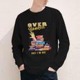 Fully Booked But I Am Ok Book Lover Reading Author Youth Long Sleeve Tee