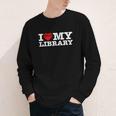 Fun I Love My Library Book Reader Bookworm Librarian Costume Youth Long Sleeve Tee