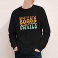 Groovy Born To Read Books Forced To Read Emails Reading Youth Long Sleeve Tee