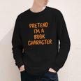 Halloween Pretend I'm Book Character Costume Lazy Adult Kids Youth Long Sleeve Tee