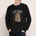 It's Not Hoarding If It's Books Book Reader Lover Youth Long Sleeve Tee It's Not Hoarding If It's Books Book Reader Lover Youth Long Sleeve Tee