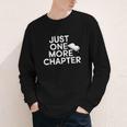 Just One More Chapter Book Lover Quote Youth Long Sleeve Tee Just One More Chapter Book Lover Quote Youth Long Sleeve Tee