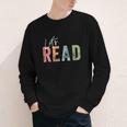Let's Read Book Nerd Reading Book Lover Librarian Teacher Youth Long Sleeve Tee