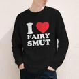I Love Fairy Smut Book Lover Saying Youth Long Sleeve Tee