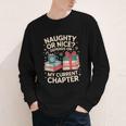 Naughty Or Nice Depends On My Current Chapter Book Lover Youth Long Sleeve Tee
