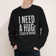 I Need A Huge Stack Of Books Book Lover Joke Youth Long Sleeve Tee