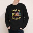 I Have No Shelf Control Librarian Books Reader Library Book Youth Long Sleeve Tee I Have No Shelf Control Librarian Books Reader Library Book Youth Long Sleeve Tee