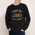 No Shelf Control Read Reading Book Librarian Men Women Kids Youth Long Sleeve Tee