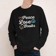 Peace Love Books Read Book Reading Librarian Across America Youth Long Sleeve Tee Peace Love Books Read Book Reading Librarian Across America Youth Long Sleeve Tee