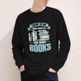 There Is No Such Thing As Too Many Books Shirt Bookish Youth Long Sleeve Tee There Is No Such Thing As Too Many Books Shirt Bookish Youth Long Sleeve Tee