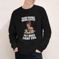 Read Books Drink Coffee Pet Dogs Fight Evil Bookworm Dog Youth Long Sleeve Tee Read Books Drink Coffee Pet Dogs Fight Evil Bookworm Dog Youth Long Sleeve Tee