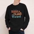 Read Books Be Kind Stay Weird Retro Bookworm Book Lover Youth Long Sleeve Tee Read Books Be Kind Stay Weird Retro Bookworm Book Lover Youth Long Sleeve Tee