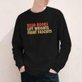 Read Books Lift Weights Fight Fascists Reading Humor Youth Long Sleeve Tee Read Books Lift Weights Fight Fascists Reading Humor Youth Long Sleeve Tee