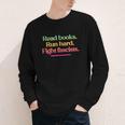 Read Books Run Hard Fight Fascists Youth Long Sleeve Tee