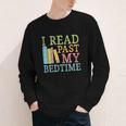 I Read Past My Bedtime Book Quote Humor Youth Long Sleeve Tee I Read Past My Bedtime Book Quote Humor Youth Long Sleeve Tee