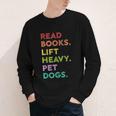 Retro Read Books Lift Heavy Pet Dogs Gym Book Lover Youth Long Sleeve Tee