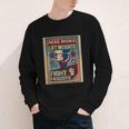 Vintage Style Read Books Lift Weights Fight Fascists Retro Youth Long Sleeve Tee Vintage Style Read Books Lift Weights Fight Fascists Retro Youth Long Sleeve Tee