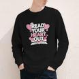 Women Read Your Heart Out Valentine's Day Teacher Book Youth Long Sleeve Tee Women Read Your Heart Out Valentine's Day Teacher Book Youth Long Sleeve Tee