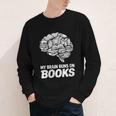 Women's My Brain Runs On Books Reading Bookworm Men Women Youth Long Sleeve Tee Women's My Brain Runs On Books Reading Bookworm Men Women Youth Long Sleeve Tee