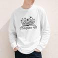 40th Birthday Chapter 40 Reading Book Lover 40 Year Old Youth Long Sleeve Tee