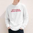 Hot Girls Read Books Book Lovers Youth Long Sleeve Tee