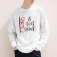 Jesus God Smut Reader Smut Reading Book Is That Smut Youth Long Sleeve Tee