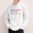 Read Books Be Kind Stay Weird Book Lover Premium Tri-Blend Youth Long Sleeve Tee
