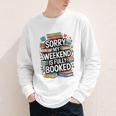 Sorry My Weekend Is Fully Booked Book Lovers Present Youth Long Sleeve Tee