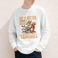 Squirrel Animal Life Is Better With Books And a Youth Long Sleeve Tee