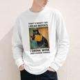 That's What I Do I Read Books I Drink Wine And I Know Things Youth Long Sleeve Tee