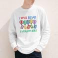 I Will Read Books Everywhere Across America Child Readers Youth Long Sleeve Tee