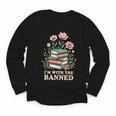 Im With The Banned Floral Flower Book Lover Youth Long Sleeve Tee